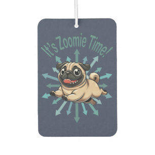 Es ist Zoomie Time Mops Autolufterfrischer