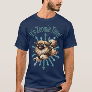 Es ist Zoomie Time Pekingese T-Shirt