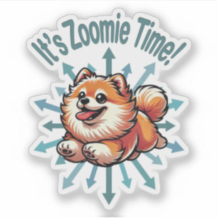 Es ist Zoomie Time Pomeranian Aufkleber