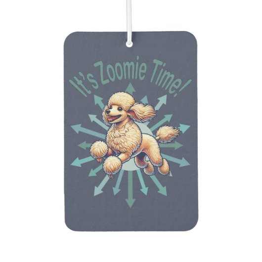 Es ist Zoomie Time Poodle Autolufterfrischer (Vorderseite)