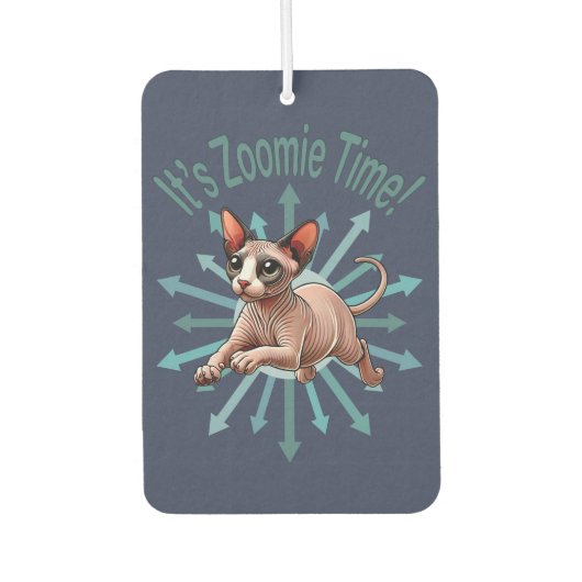 Es ist Zoomie Time Sphynx Cat Autolufterfrischer (Vorderseite)