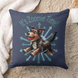 Es ist Zoomie Time Terrier Mutt Kissen