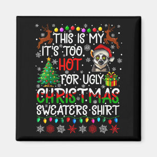 Es ist zu heiß für hässliche Weihnachtspullover Le Magnet