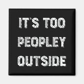 Es ist zu Leute draußen. Magnet (Vorne)