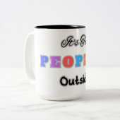 Es ist zu Mensch im Freien Zweifarbige Tasse (Vorderseite Links)