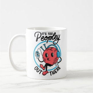 Es Ist Zu Menschenreich Da Draussen Lustig Antisoz Kaffeetasse