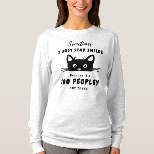 Es ist zu Peopley-Shirt T-Shirt (Vorderseite)