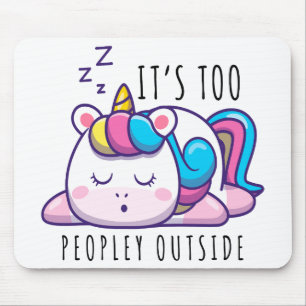 Es ist zu viele Leute außerhalb Unicorn Introverti Mousepad