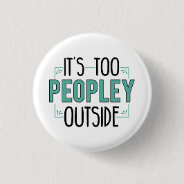 Es ist zu viele Menschen außerhalb des Pandemiejah Button