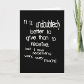 Es ist zweifellos besser zu geben als zu empfangen dankeskarte (Vorderseite)