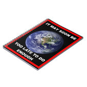 ES KANN BALD ZU SPÄT SEIN NOTIZBLOCK (Linke Seite)