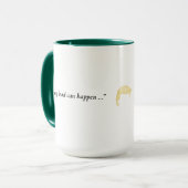 Es kann nur Gutes geschehen Tasse (Vorderseite Links)