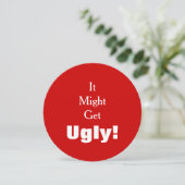 Es könnte hässliches klebriges einladung (Stehend Vorderseite)