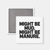 Es könnte sein, dass der Schlamm ein Zitat von Dun Magnet (Vorderseite/Rückseite)