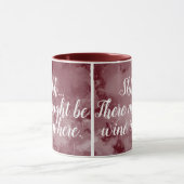 Es könnte sein Wine in Here Funny Maroon Script Tasse (Zentrum)