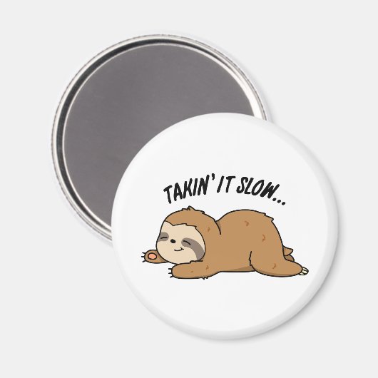 Es langsam Funny Sloth Puff nehmen Magnet (Vorderseite/Rückseite)