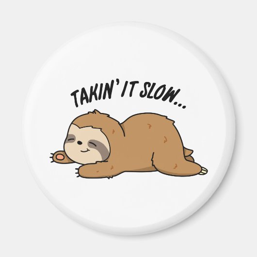 Es langsam Funny Sloth Puff nehmen Magnet (Vorne)