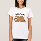 Es langsam Funny Sloth Puff nehmen T-Shirt (Vorderseite)