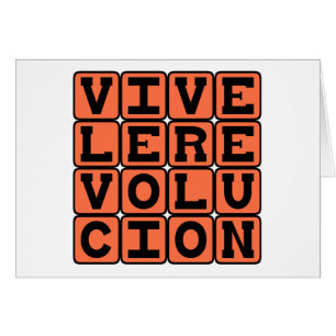 Es lebe die Revolution, Lang lebe die Revolution