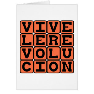 Es lebe die Revolution, Lang lebe die Revolution