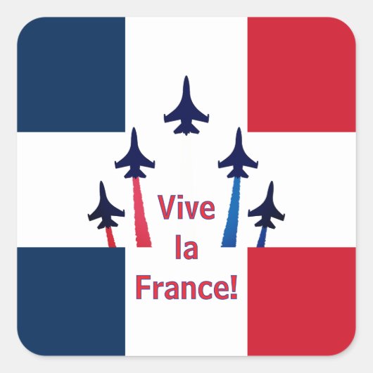 Es lebe Frankreich Quadratischer Aufkleber (Vorderseite)