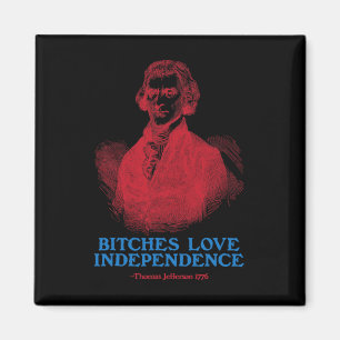 Es Liebe Unabhängigkeit Gründerväter Funny 4. Magnet