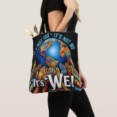 Es liegt nicht an dir, sondern an uns – Unity Glob Tasche (Von Nahem)