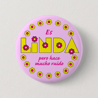 Es Linda, pero Button