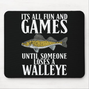 Es macht alles Spaß, bis jemand beim Zanderjagen e Mousepad