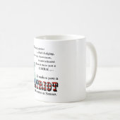 Es macht Sie zu einem PATRIOT mit gesundem Sinn Kaffeetasse (VorderseiteRechts)