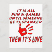 Es macht Spaß und Spiele, bis jemand sich verspiel Postkarte (Vorderseite)