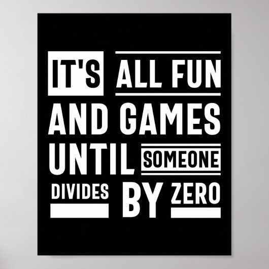 Es macht Spaß und Spiele, bis sich jemand durch ZE Poster (Vorne)