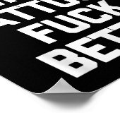 Es mit Tattoos für bessere - lustige Tattoo Lover  Poster (Ecke)