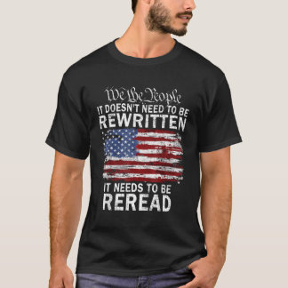 Es muss keine neue Verfassung sein. T-Shirt