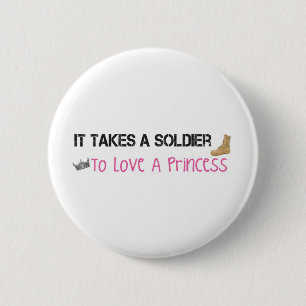 Es nimmt einem Soldaten zur Liebe eine Prinzessin Button