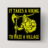 Es nimmt Viking Raze ein Dorf # Button (Vorderseite)