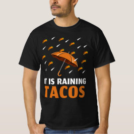 Es regnet Tacos T-Shirt