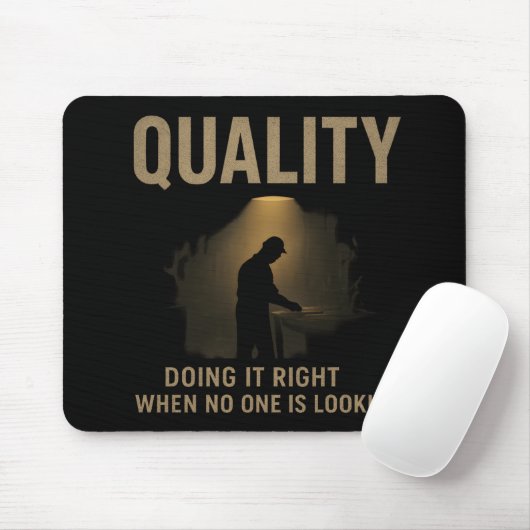 Es richtig machen - Motivation für Qualitätsingeni Mousepad (Mit Mouse)