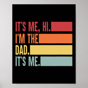 Es&#; s Me Hi I&#; m the Vater It&#; s Me Vathers Poster