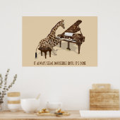 Es scheint immer unmöglich, bis es fertig ist poster (Küche)