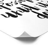 Es scheint immer unmöglich, bis es fertig ist poster (Ecke)