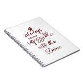 "Es scheint immer unmöglich, bis es getan ist." Notizblock (Rechte Seite)