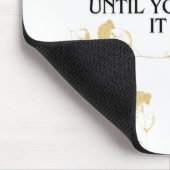 Es scheint immer unmöglich, bis Sie es tun .motiva Mousepad (Ecke)