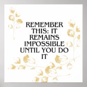 Es scheint immer unmöglich, bis Sie es tun .motiva Poster (Vorne)