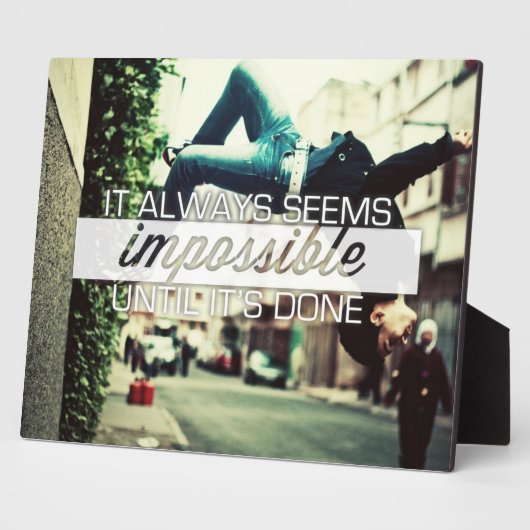 Es scheint immer unmöglich - Motivierend Zitat Fotoplatte (Seite)