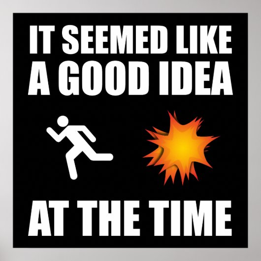 Es schien damals eine gute Idee zu sein Poster (Vorne)