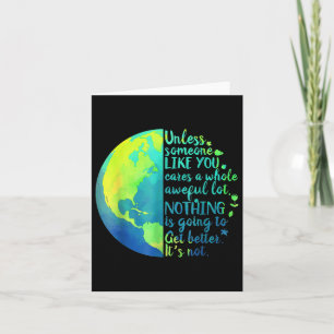 Es sei denn, jemand wie Sie kümmert sich um eine g Karte