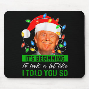 Es sieht ganz danach aus, als hätte ich dir gesagt mousepad