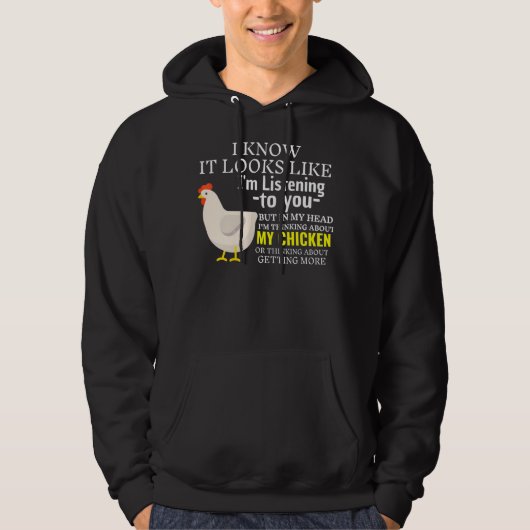 Es sieht so aus, als höre ich dir Hühnerfleisch-Ma Hoodie (Vorderseite)