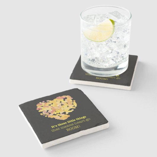 Es sind diese kleinen Dinge, die... Steinuntersetzer (Seitenansicht)